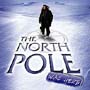 The North Pole Was Here